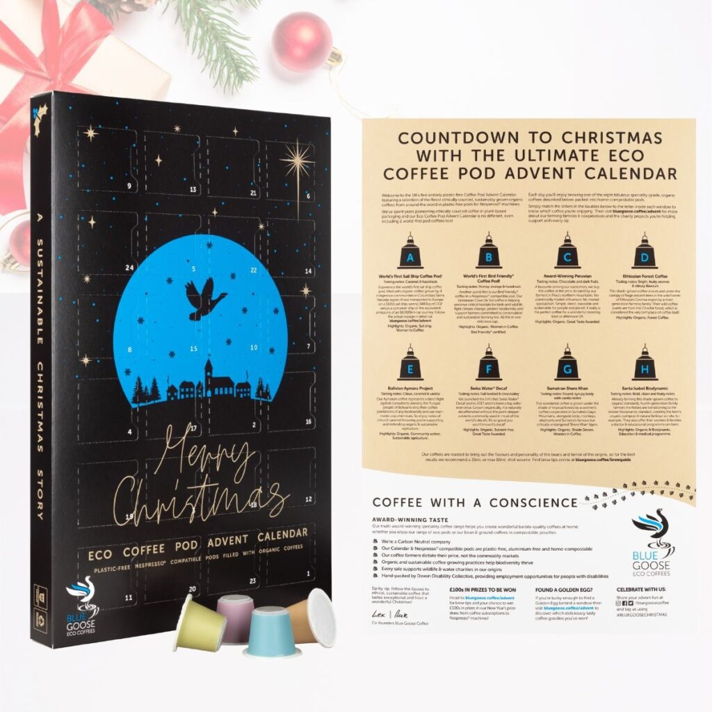 Worlds first Eco Coffee Pod Advent Calendar for Nespresso ® Christmas Coffee Gifts Guide Blue Goose Sail ship coffee Bird Friendly ® certified coffee 8dlz jh